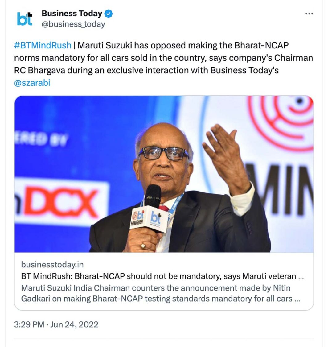 Maruti Suzuki Chairman had opposed mandatory Bharat NCAP crash tests in June 2022. 